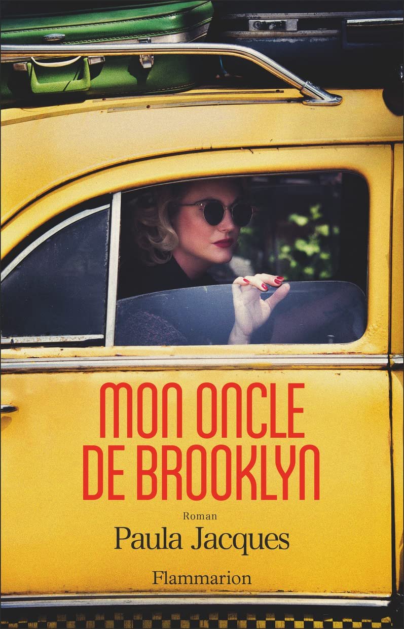 Paula Jacques – Mon oncle de Brooklyn