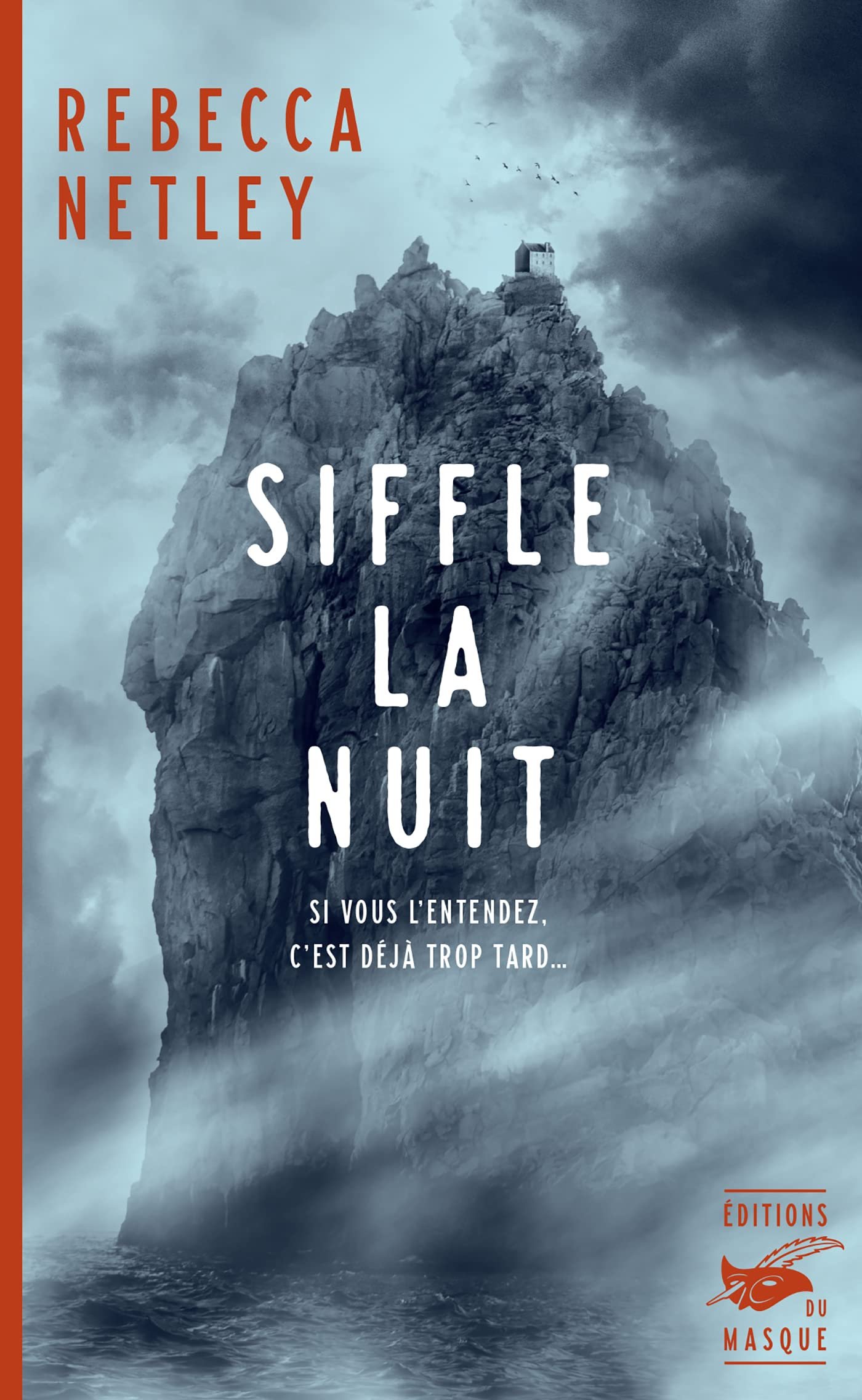 Rebecca Netley – Siffle la nuit