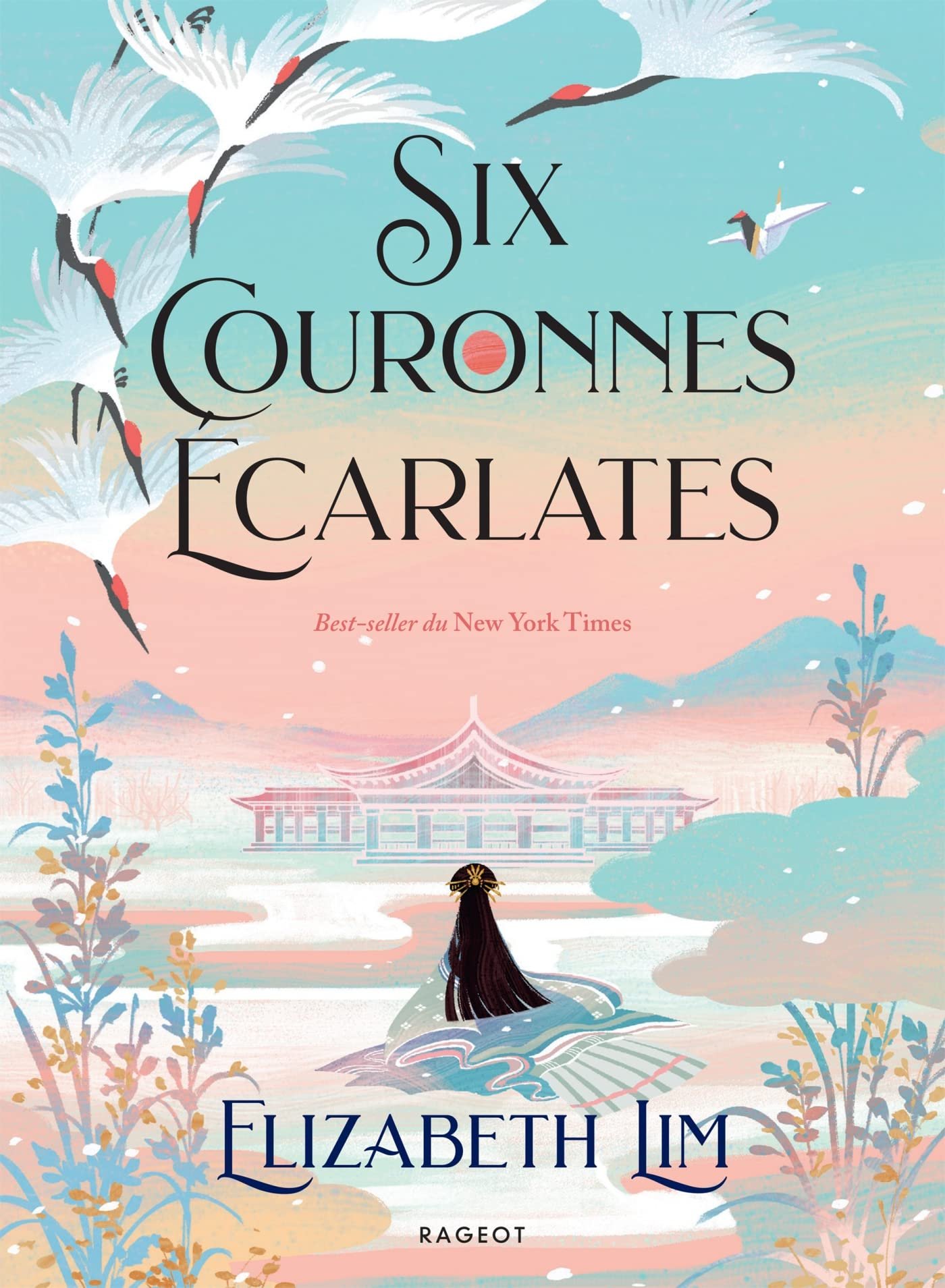 Elizabeth Lim – Six couronnes écarlates