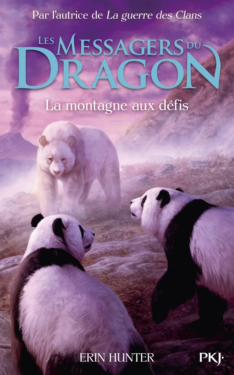 Erin Hunter – Les Messagers du dragon, Tome 3 : La Montagne sacrée