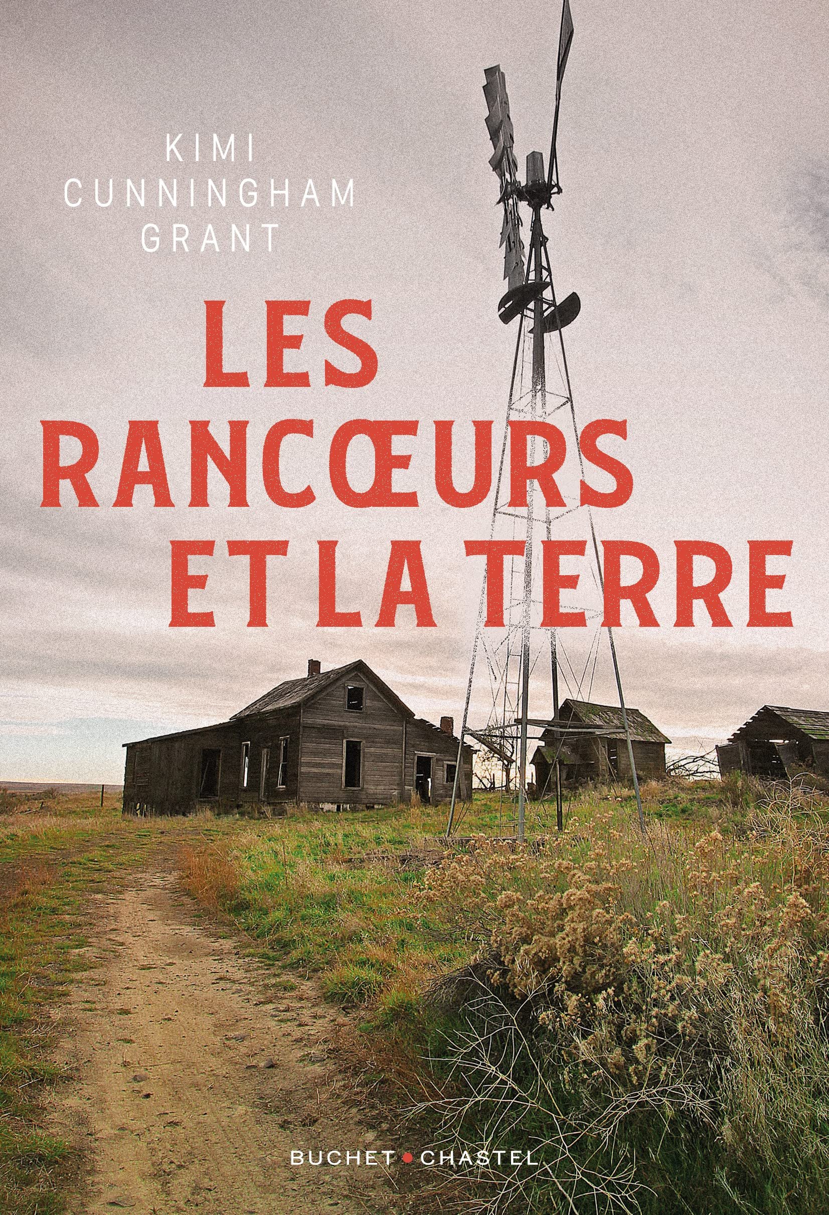 Kimi Cunningham Grant – Les rancœurs et la Terre