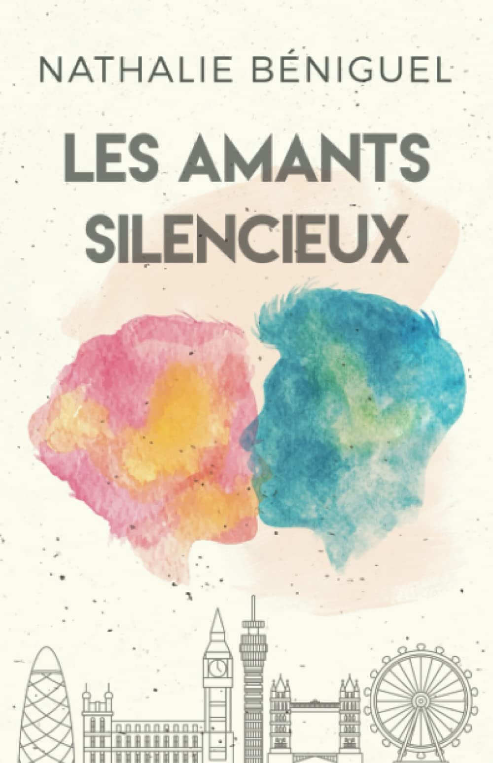 Nathalie Beniguel – Les amants silencieux