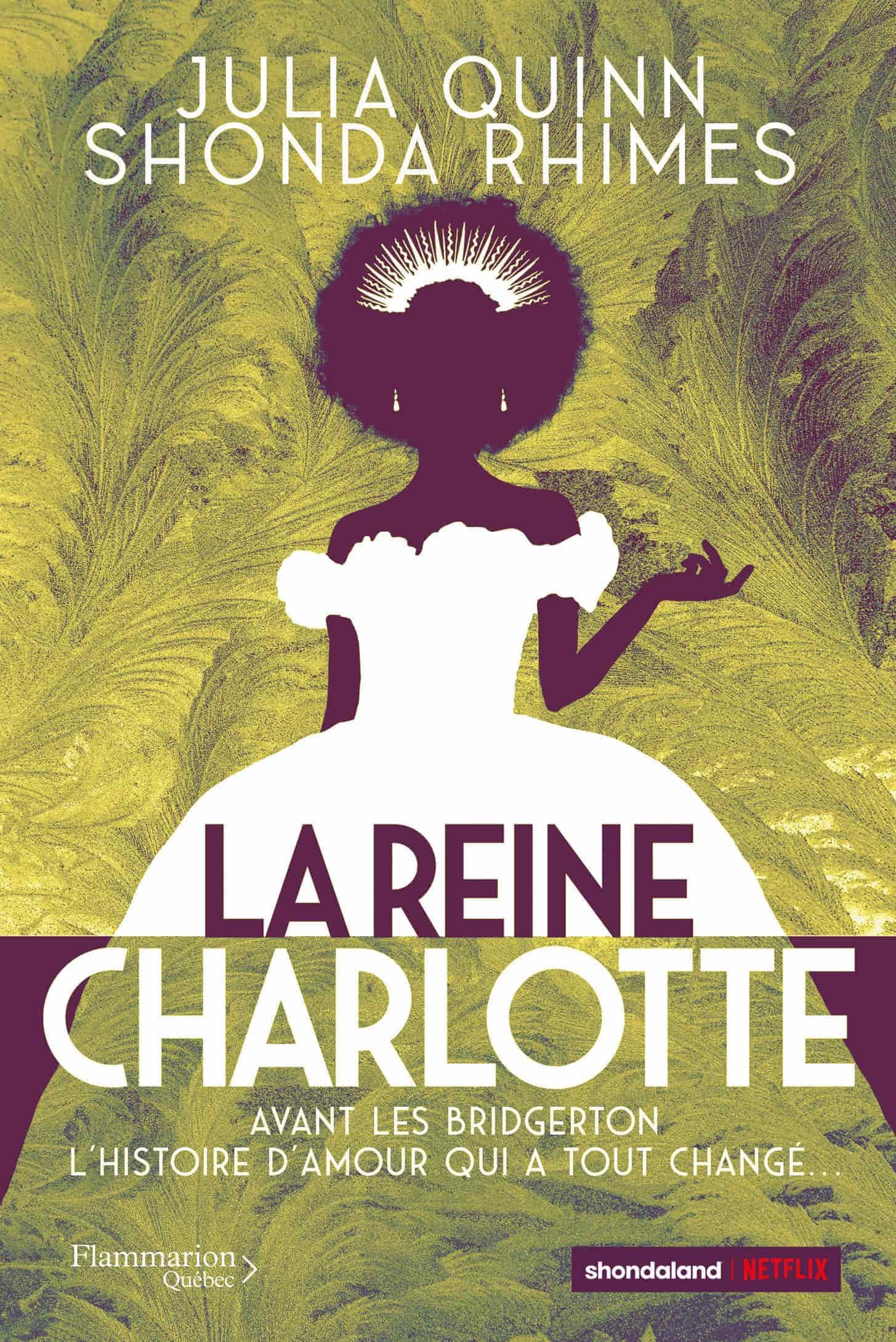 Julia Quinn, Shonda Rhimes – La reine Charlotte