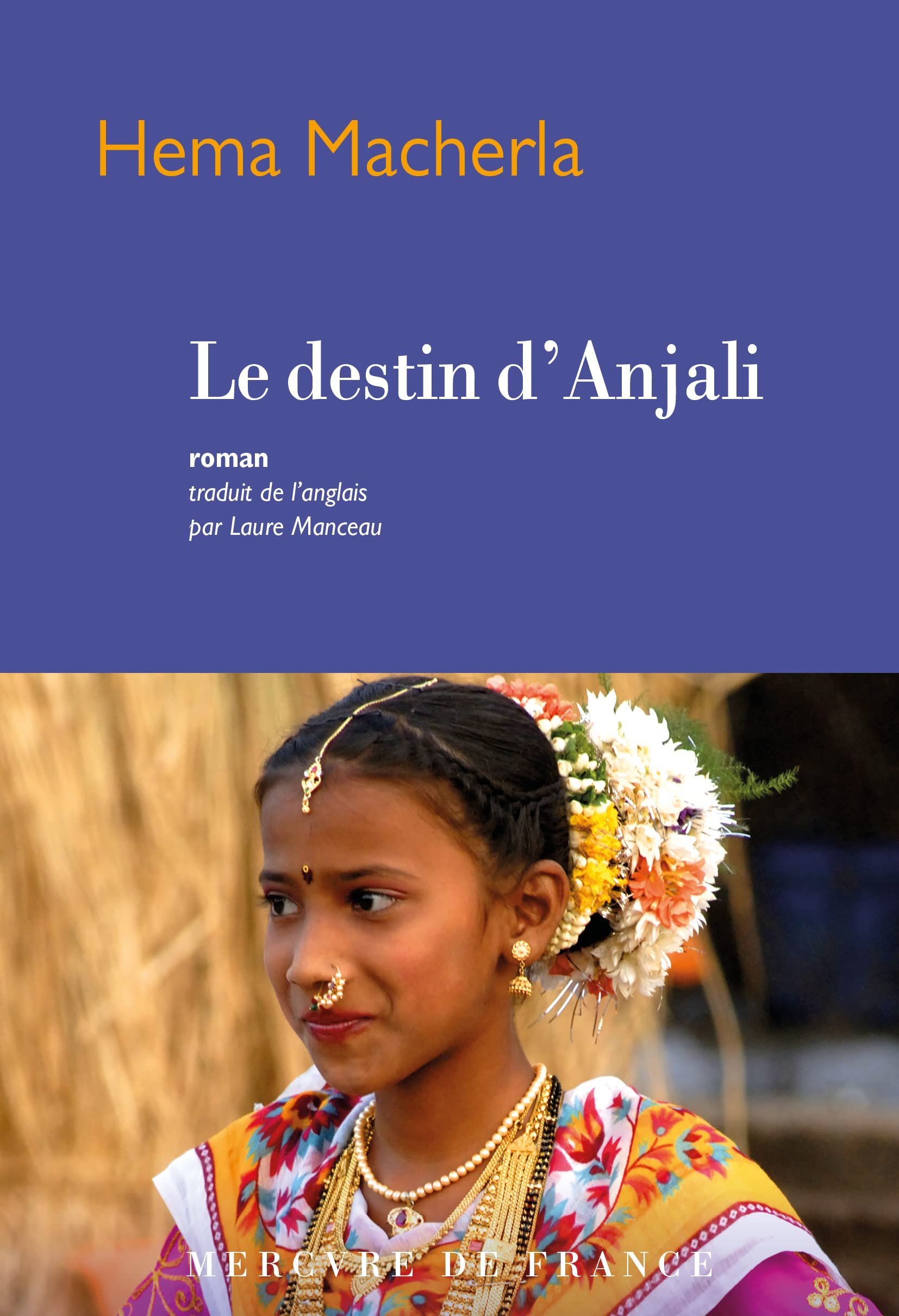 Hema Macherla – Le destin d'Anjali