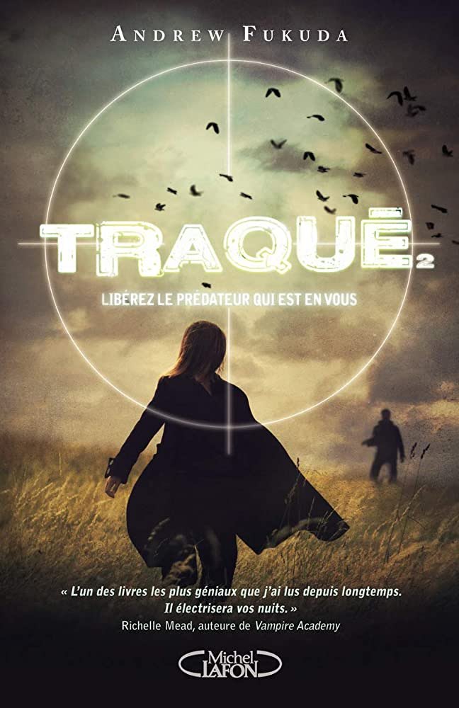 Andrew Fukuda – Traqué, tome 2