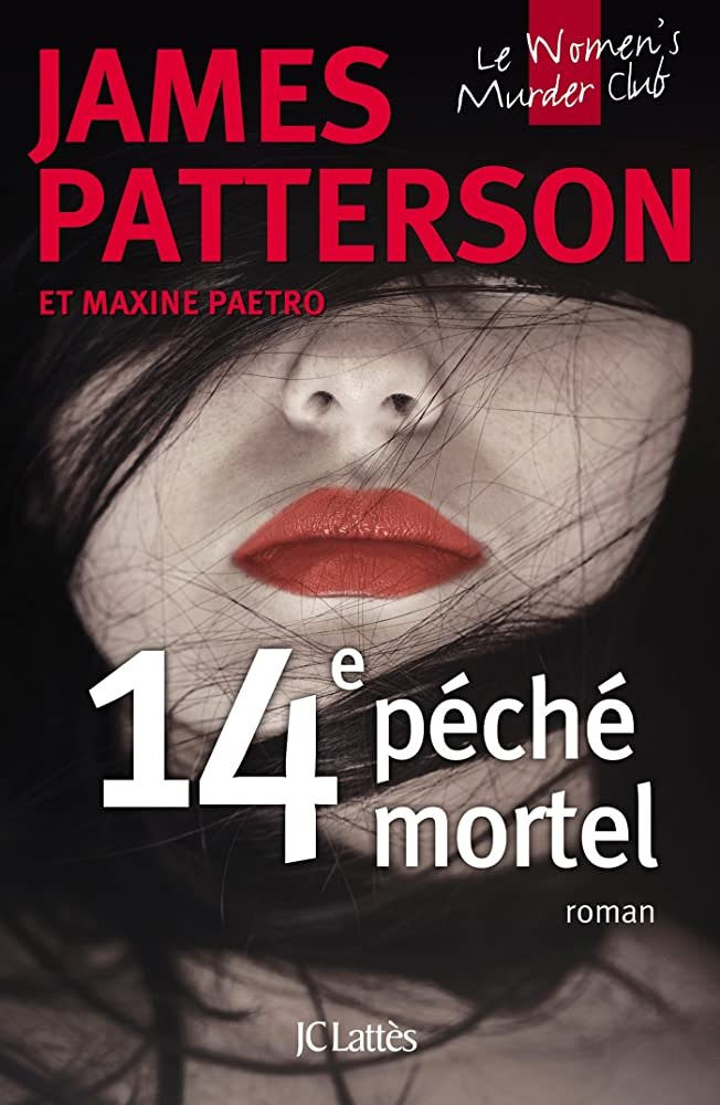 James Patterson – 14e péché mortel