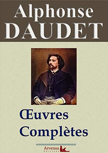 Alphonse Daudet – Oeuvres complètes