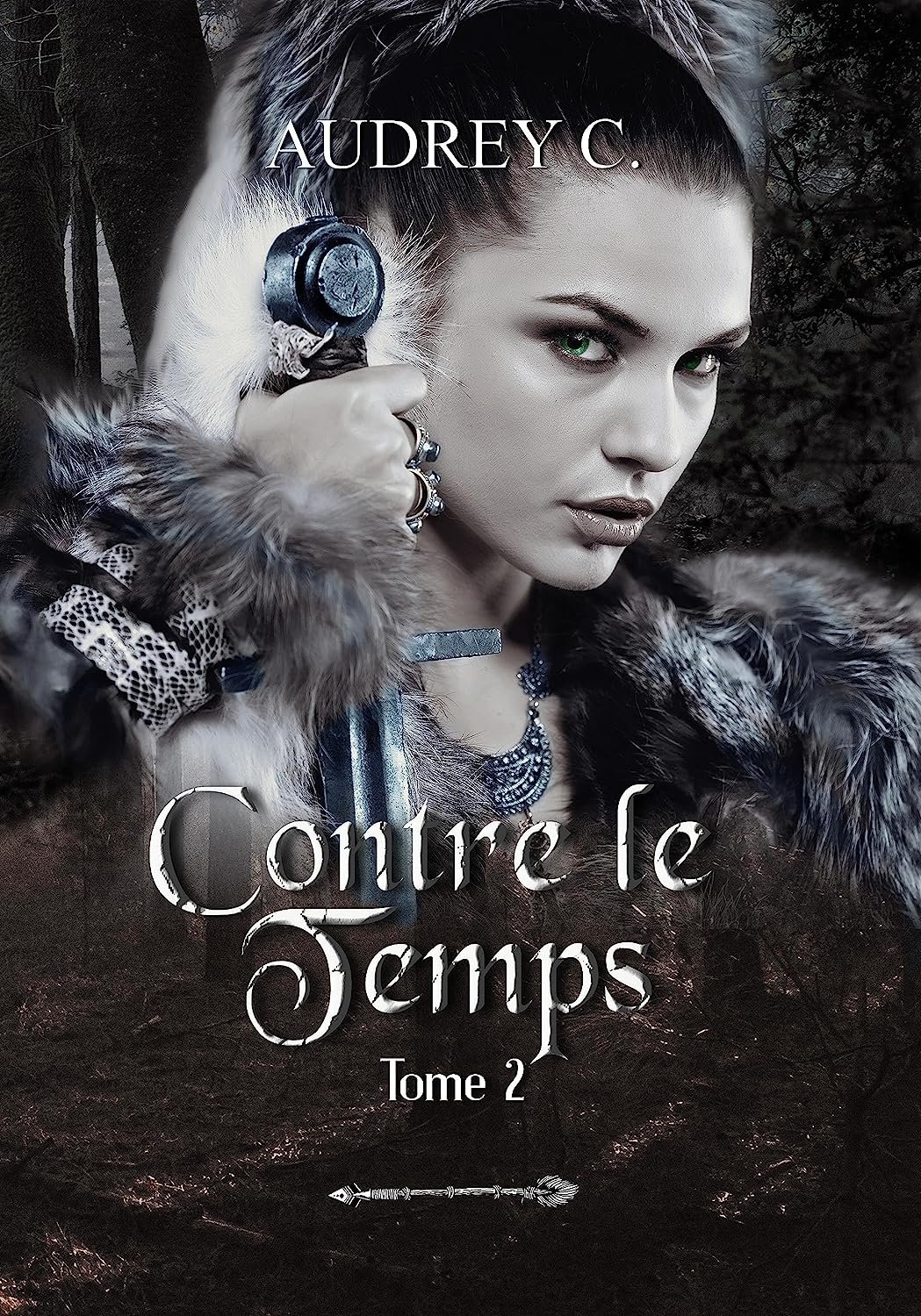 Audrey C. - Contre le temps, Tome 2