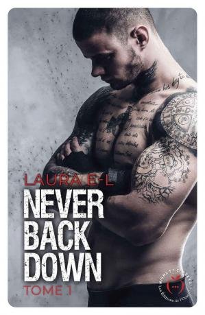 Laura E-L - Never Back Down