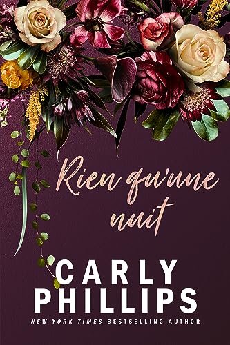 Carly Phillips - La famille Kingston Tome 1 - Rien qu’une nuit