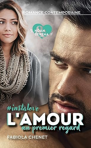 Fabiola Chenet - #Instalove L'amour au premier regard Noah & Serena