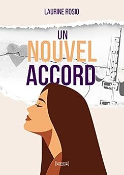 Laurine Rosio - Un nouvel accord