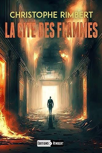 Christophe Rimbert - La Cité des Flammes: Fowloon City