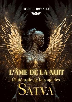 Maria J. Romaley - L'âme de la nuit - Intégrale