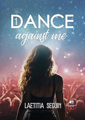 Laetitia Seguin - Dance against me