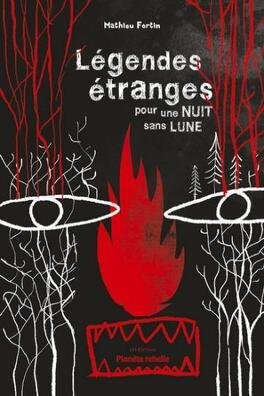 Mathieu Fortin - Légendes étranges pour une nuit sans lune