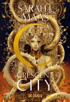 Sarah J. Maas - Crescent City ,Tome 3 : Maison de la Flamme et de l'Ombre