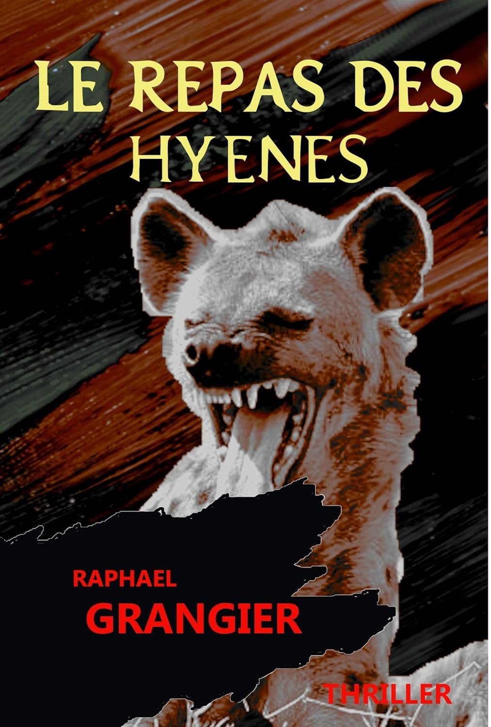 Raphaël Grangier - Le repas des hyènes