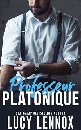 Lucy Lennox - Professeur Platonique