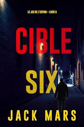 Jack Mars - Cible six