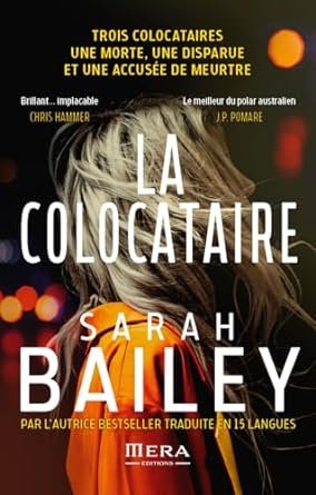 Sarah Bailey - La colocataire