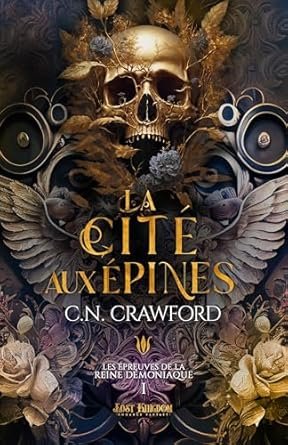 C.N. Crawford - La Cité aux Épines