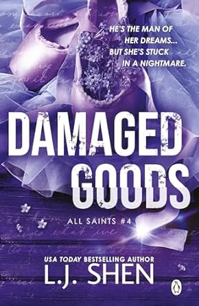 L.J. Shen - All Saints High, Tome 4 : Damaged Goods