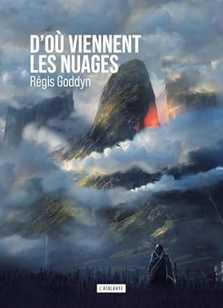 Régis Goddyn - D'où viennent les nuages