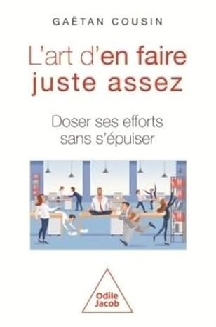 Gaëtan Cousin - L'Art d'en faire juste assez