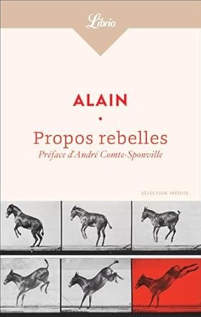 Alain - Propos rebelles