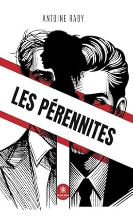 Antoine Raby - Les pérennites