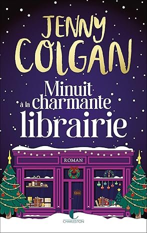 Jenny Colgan - Minuit à la charmante librairie