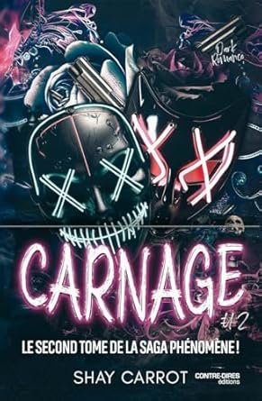 Shay Carrot - Carnage, Tome 2