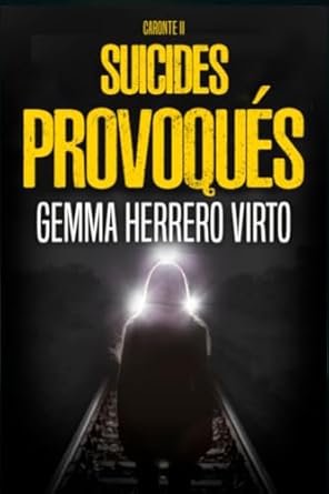 Gemma Herrero Virto - Charon, Tome 2 : Suicides provoqués