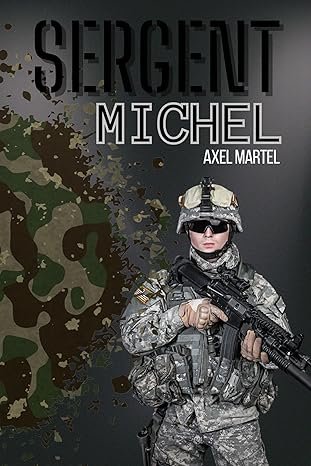 Axel Martel - Sergent Michel