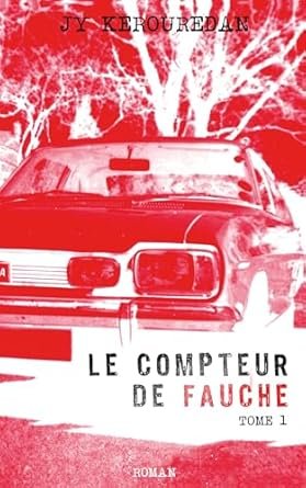 Jean-Yves Kerouredan - Le compteur de fauche