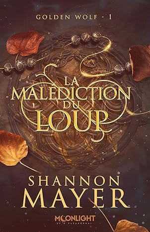 Shannon Mayer - La malédiction du loup