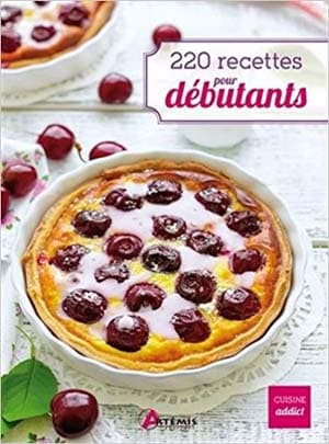 220 recettes pour débutants