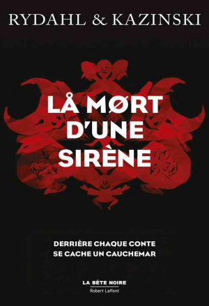 A. J. Kazinski – La Mort d’une sirène