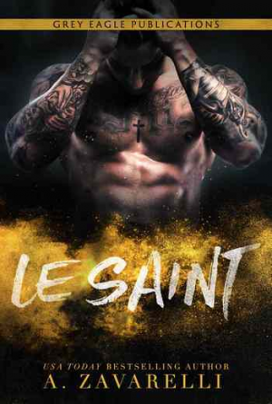 A. Zavarelli – Les Gangs de Boston, Tome 4 : Le Saint