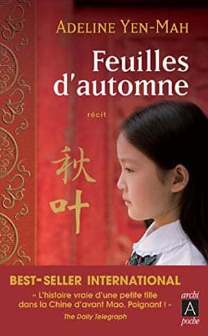 Adeline Yen Mah – Feuilles d’automne