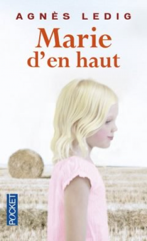 Agnes Ledig – Marie d’en haut