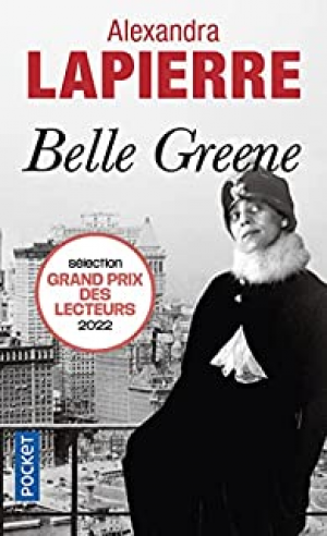 Alexandra Lapierre – Belle Greene