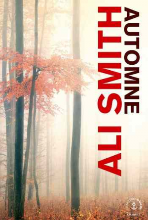 Ali Smith – Automne