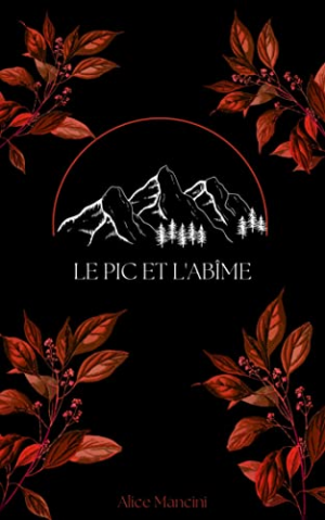 Alice Mancini – Le pic et l’abîme