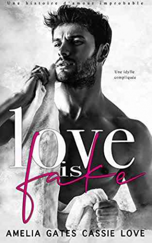 Amelia Gates, Cassie Love – Love is Fake