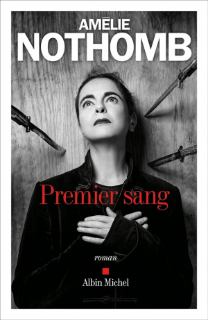 Amélie Nothomb – Premier Sang