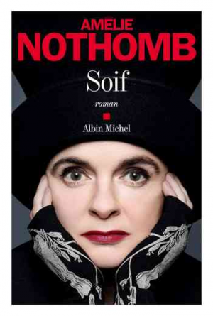 Amélie Nothomb – Soif