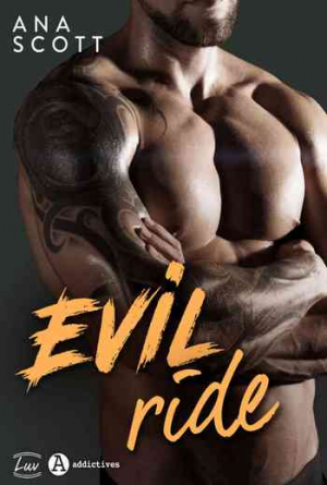 Ana Scott – Evil Ride