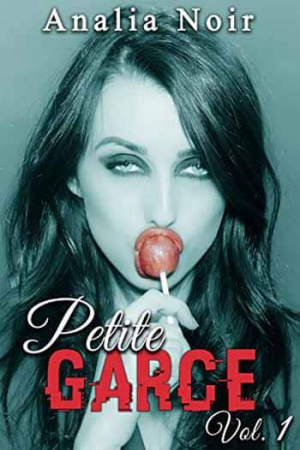 Analia Noir – Petite Garce Volume 1